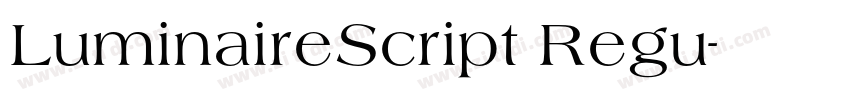 LuminaireScript Regu字体转换